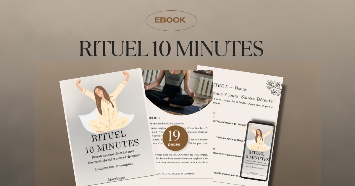 RITUEL 10 MINUTES - Routine du soir